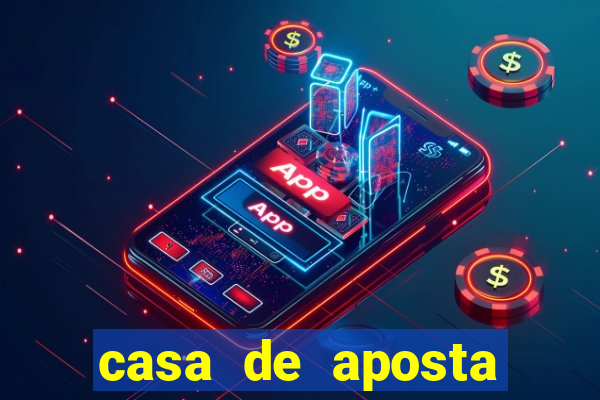 casa de aposta para menor